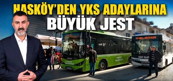YKS’YE GİRECEK ÖĞRENCİLERİMİZE ÜCRETSİZ ULAŞIM DESTEĞİ